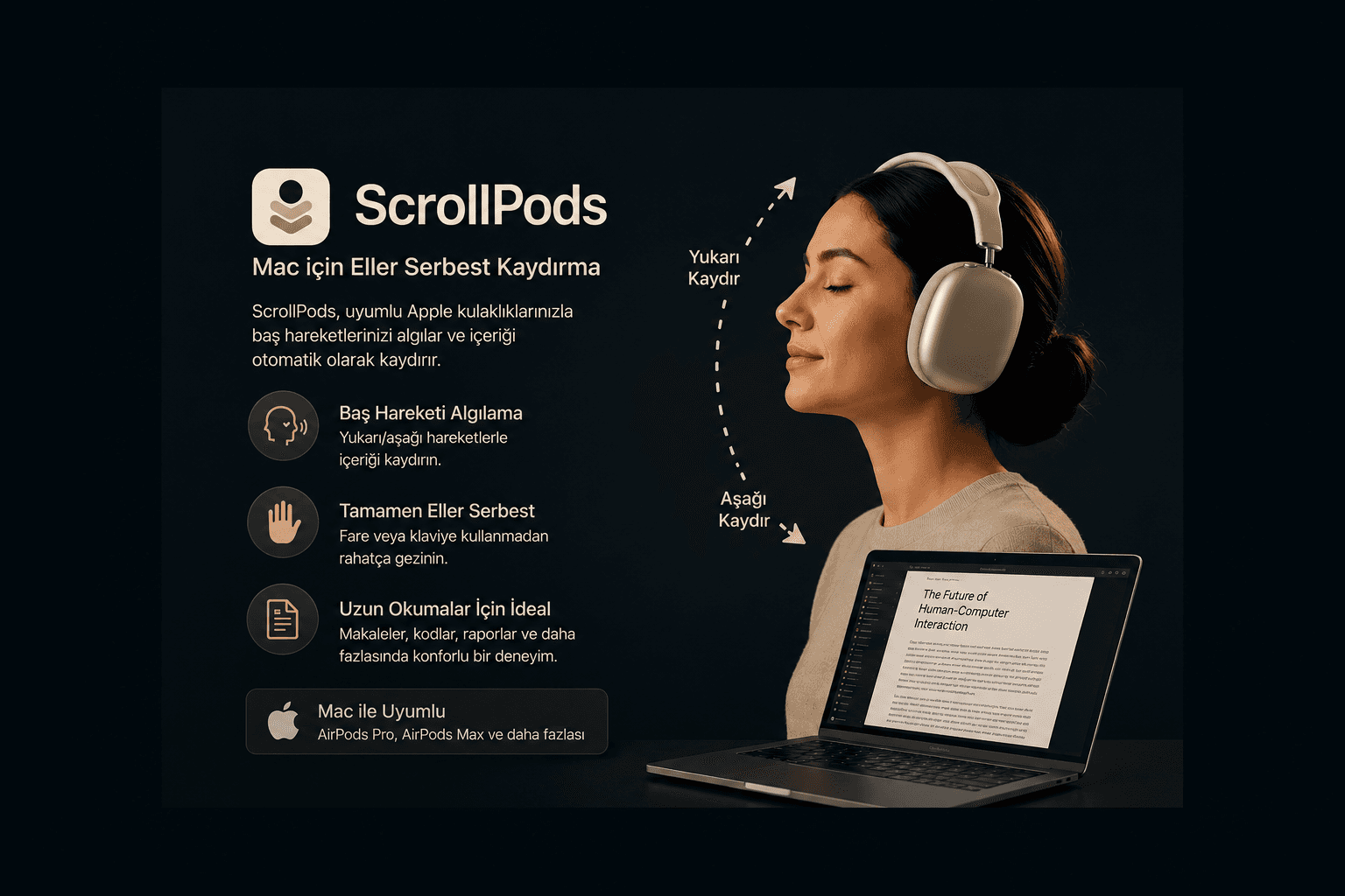Başınızı Eğerek Sayfa Kaydırın: macOS İçin Yeni Nesil ScrollPods Deneyimi