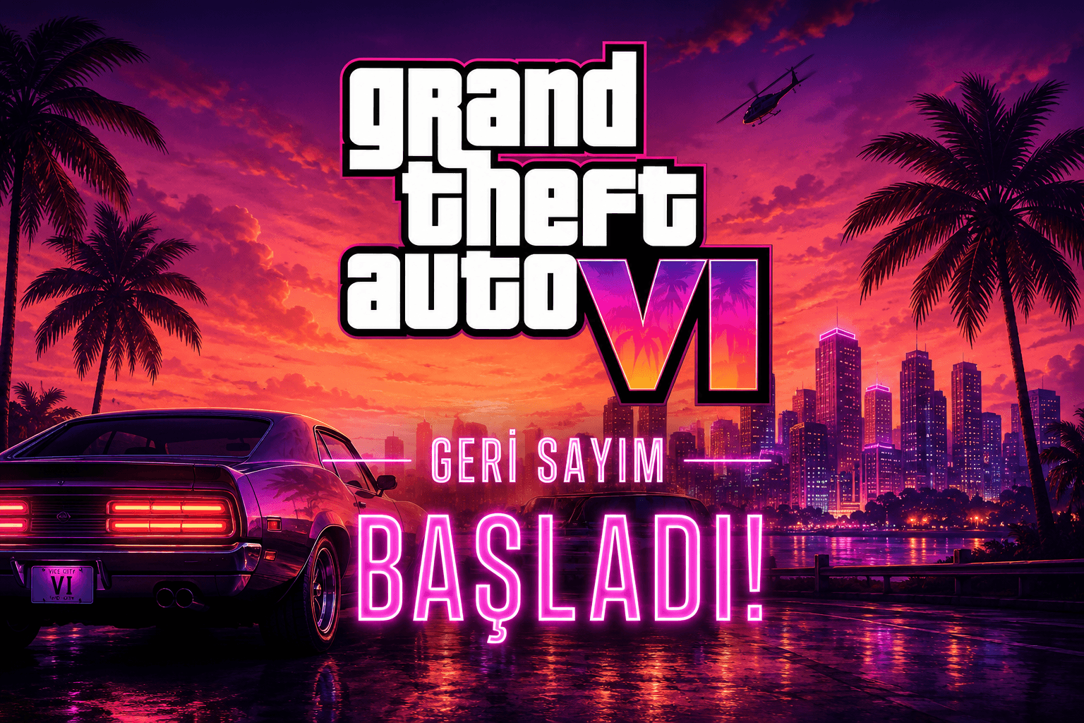 Grand Theft Auto VI İçin Geri Sayım: Ön Sipariş Rehberi ve Sürüm Detayları